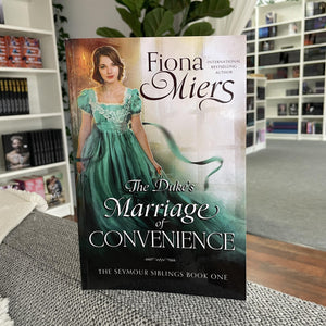 The Duke's Marriage of Convenience by Fiona Miers