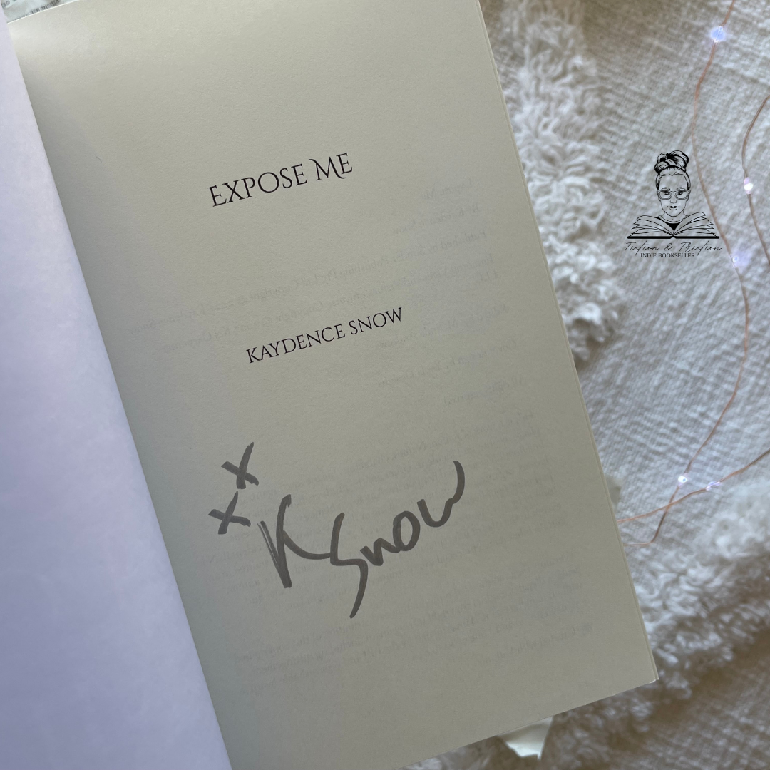 Expose Me by Kaydence Snow