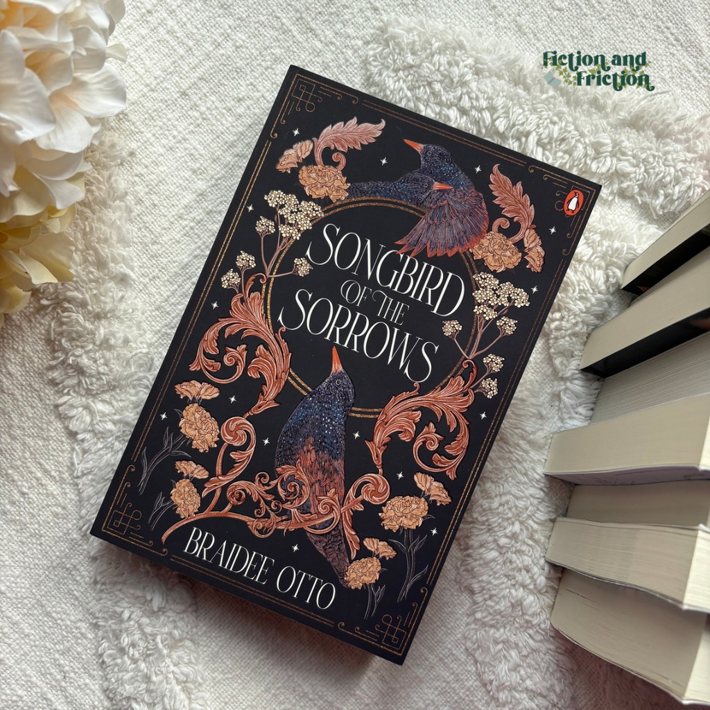 Songbird of the Sorrows by Braidee Otto