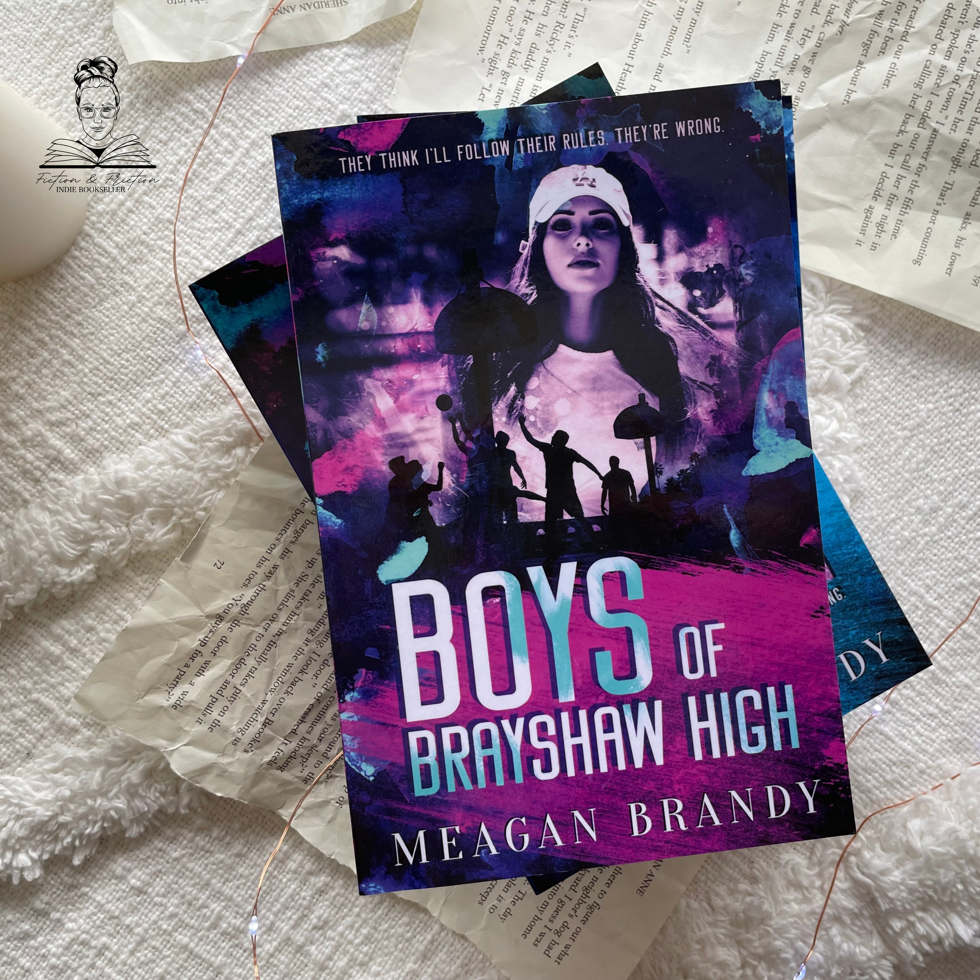 Boys of Brayshaw High by Meagan Brandy