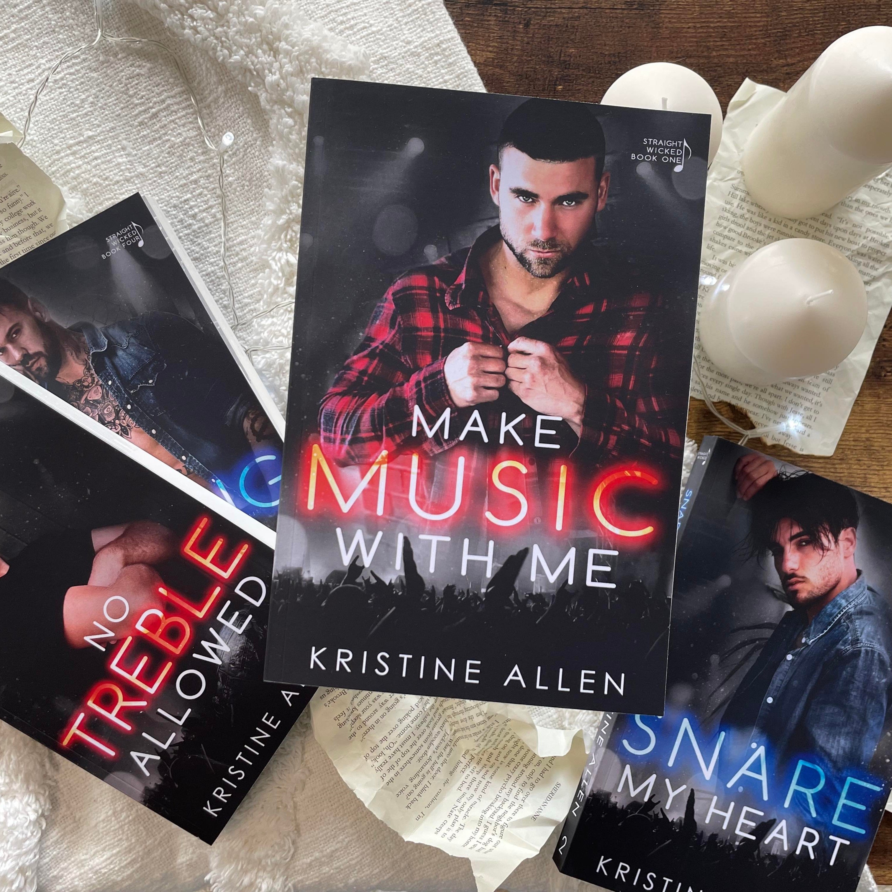 Straight Wicked by Kristine Allen