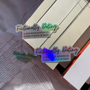 Fictionally Dating (Book Boyfriend) - Holographic Vinyl Sticker