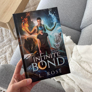 Infinite Bond: HARDCOVER by Lila Rose