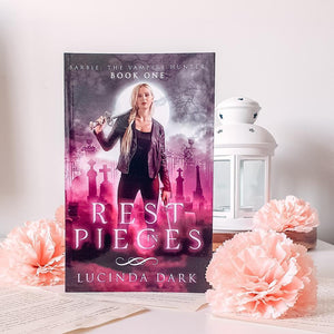 Rest in Pieces by Lucinda Dark