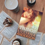 Load image into Gallery viewer, 47 Things by Lilliana Anderson

