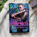 Society of Psychos (Book 2) by Caroline Peckham & Susanne Valenti