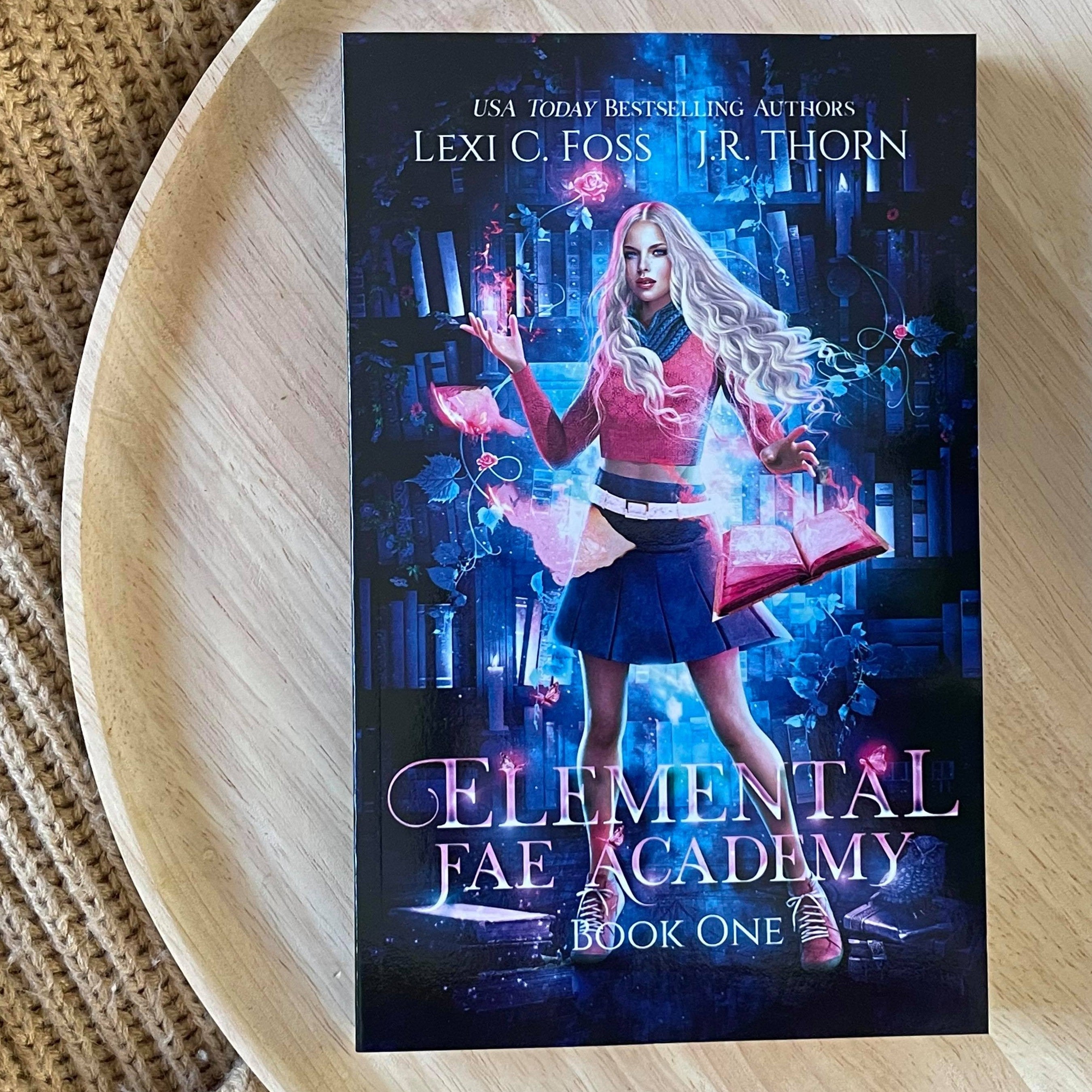 Elemental Fae Academy by Lexi C. Foss & J.R. Thorn