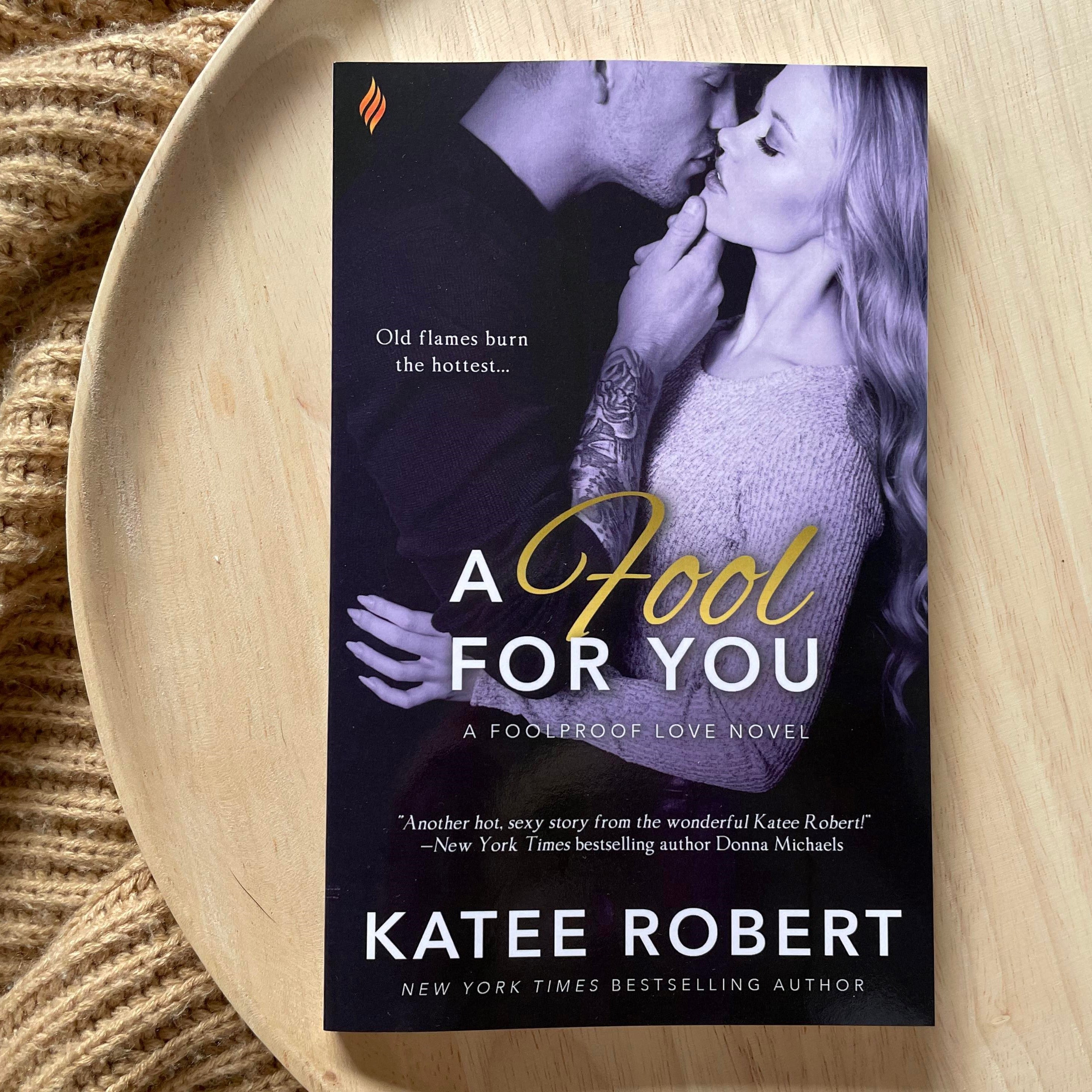 Foolproof Love series by Katee Robert