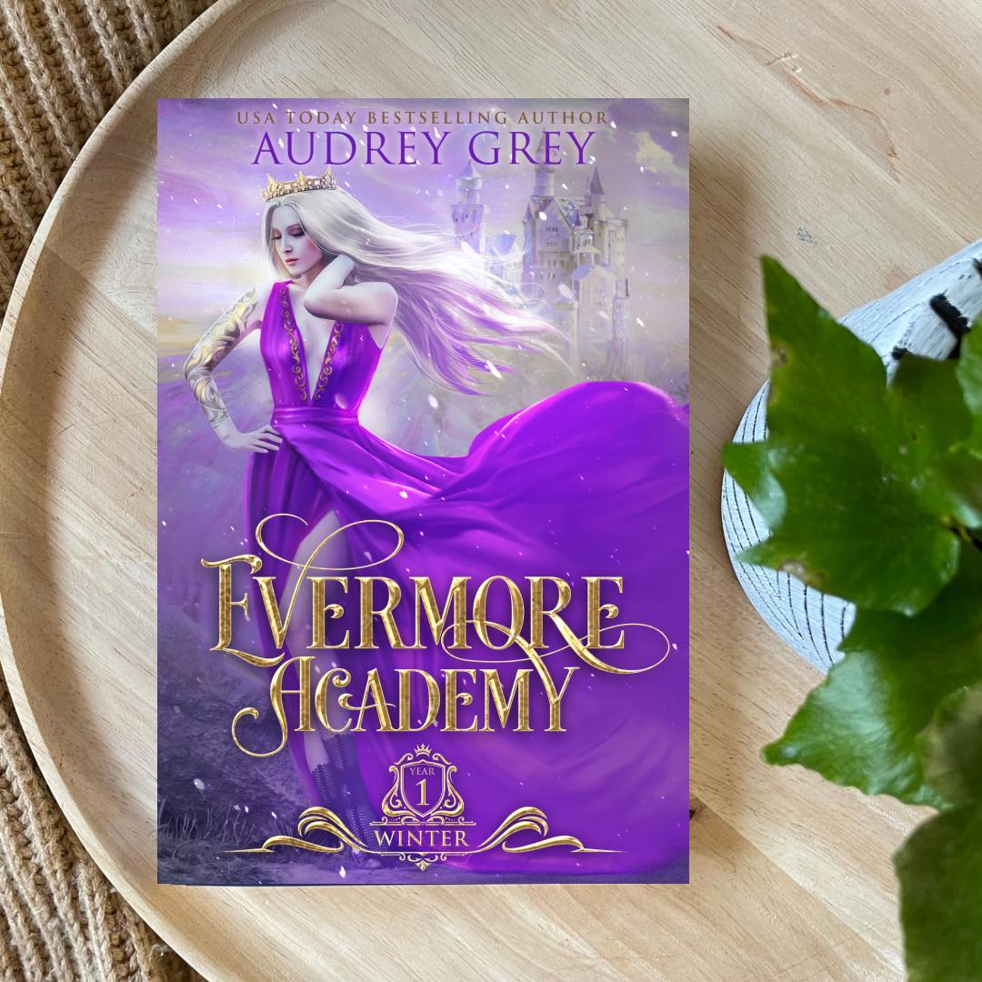 Evermore Academy by Audrey Grey