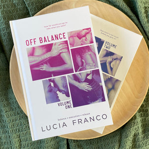 Off Balance series: HARDCOVERS by Lucia Franco