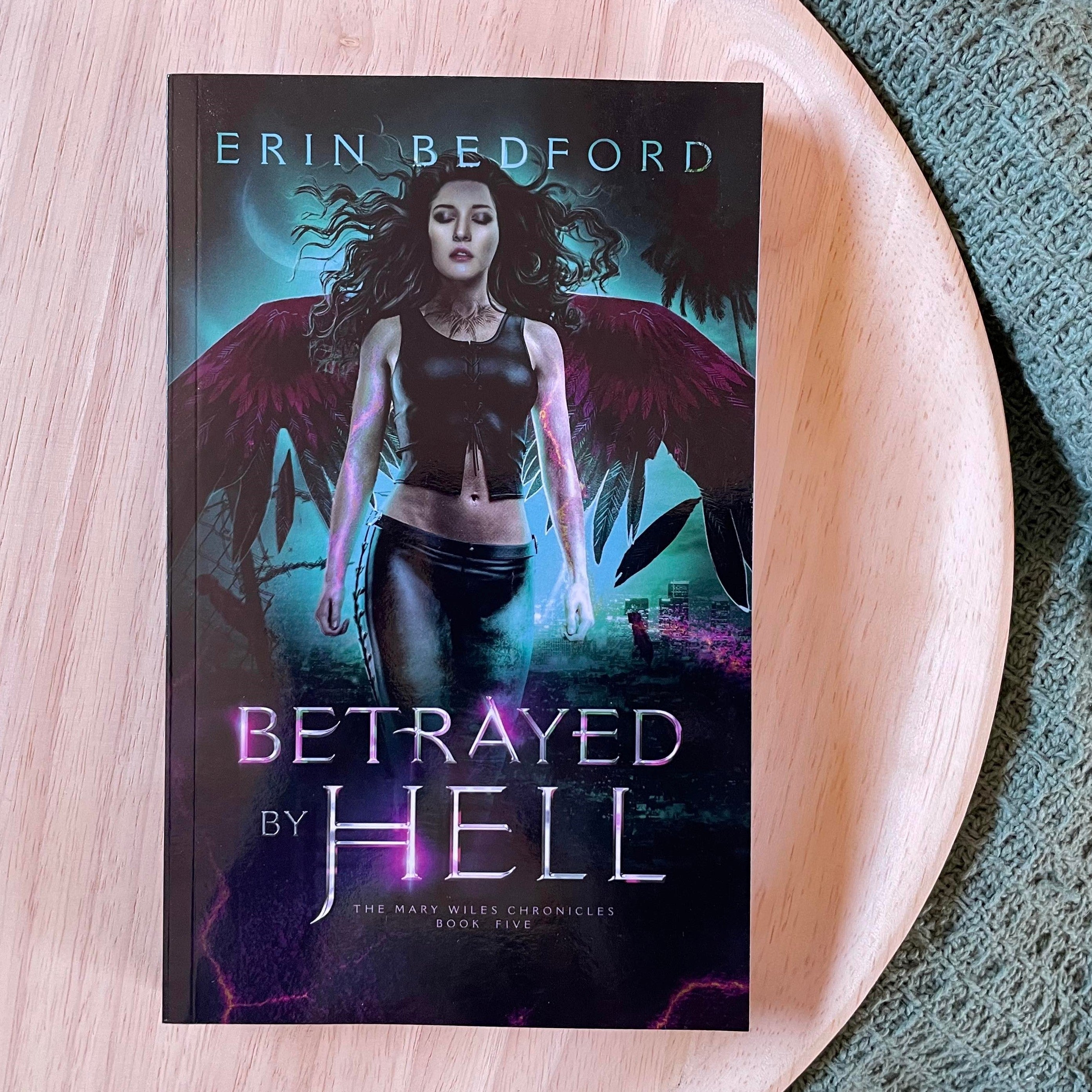 The Mary Wiles Chronicles by Erin Bedford