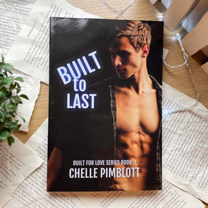 Built for Love by Chelle Pimblott