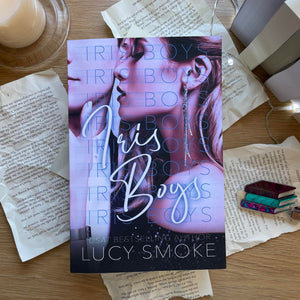 Iris Boys: Omnibus by Lucy Smoke