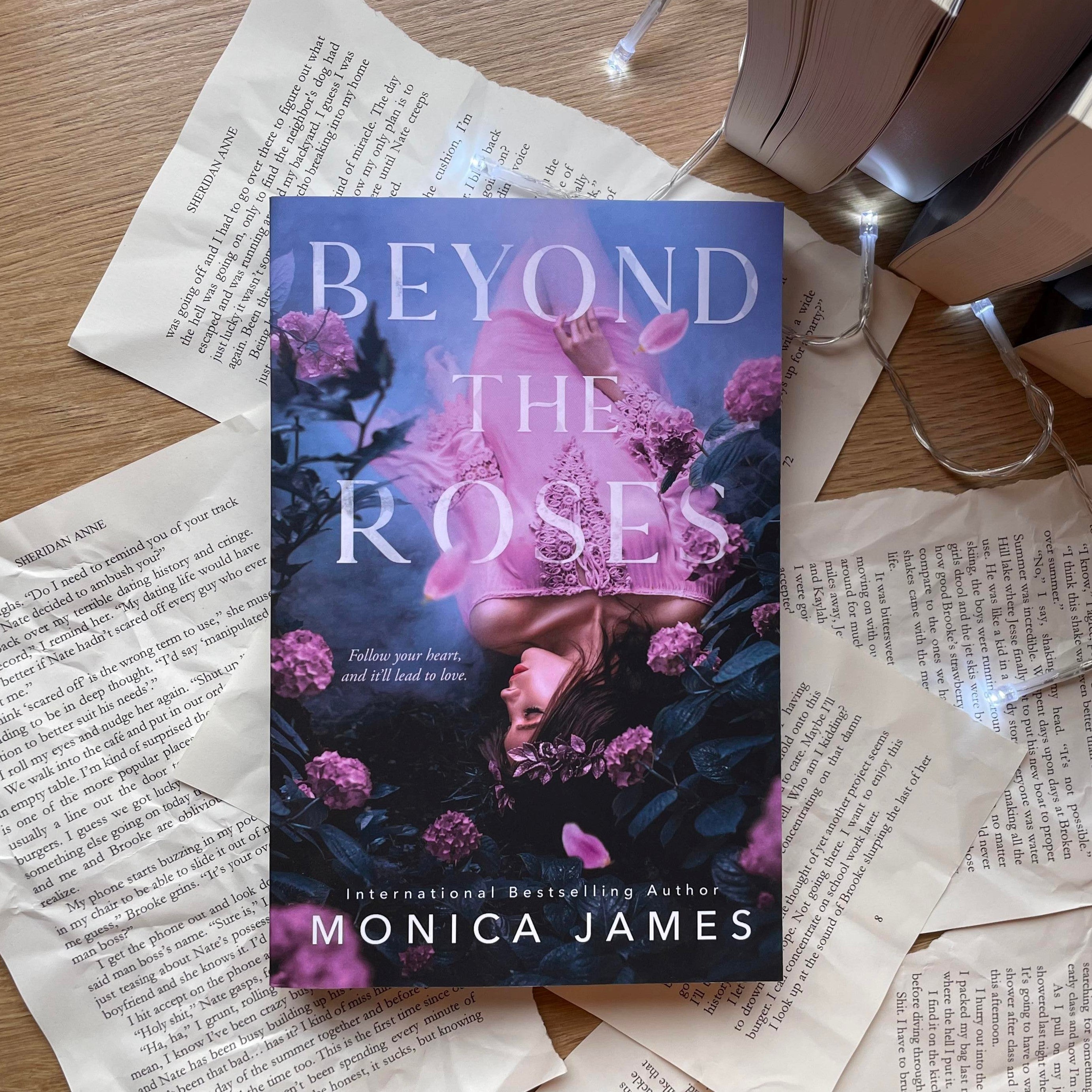Beyond The Roses by Monica James