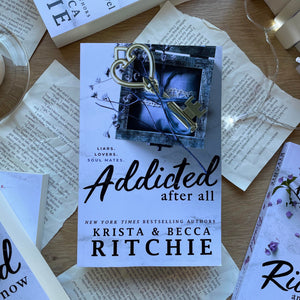 Addicted series by Krista & Becca Ritchie