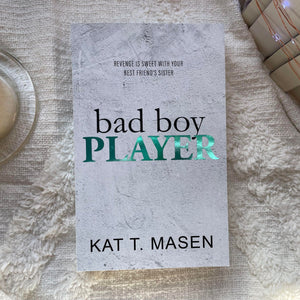 Bad Boy Player: Discreet by Kat T. Masen