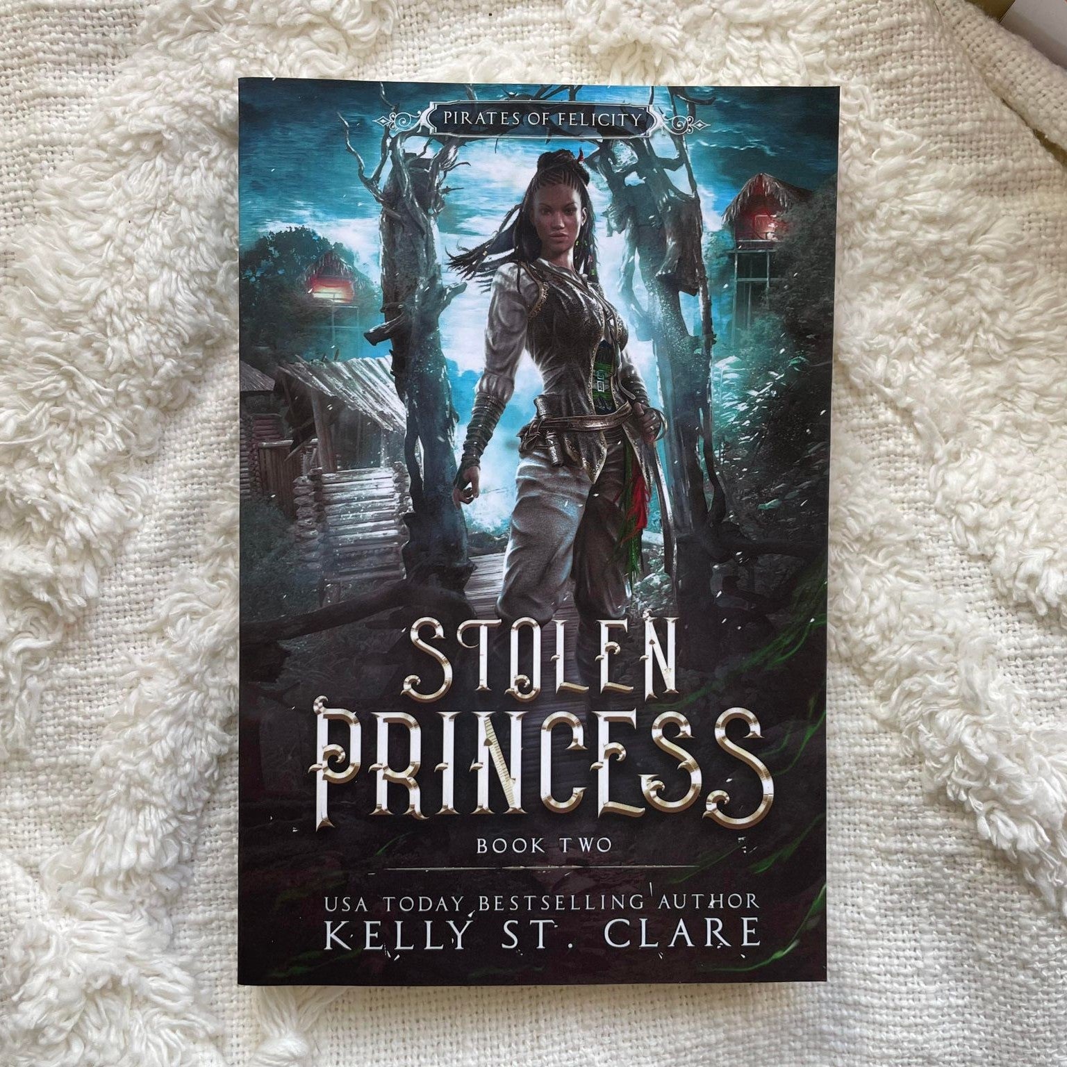 Pirates of Felicity by Kelly St Clare