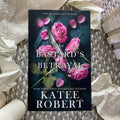 The Bastards's Betrayal by Katee Robert