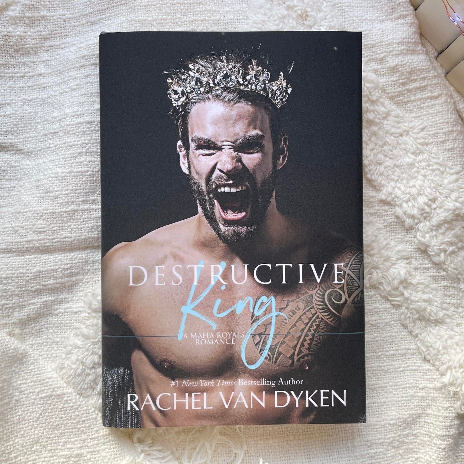Destructive King: HARDCOVER by Rachel Van Dyken