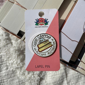 Good Garmmer & Awesome Aliteration Pin