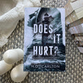 Does It Hurt by H.D. Carlton