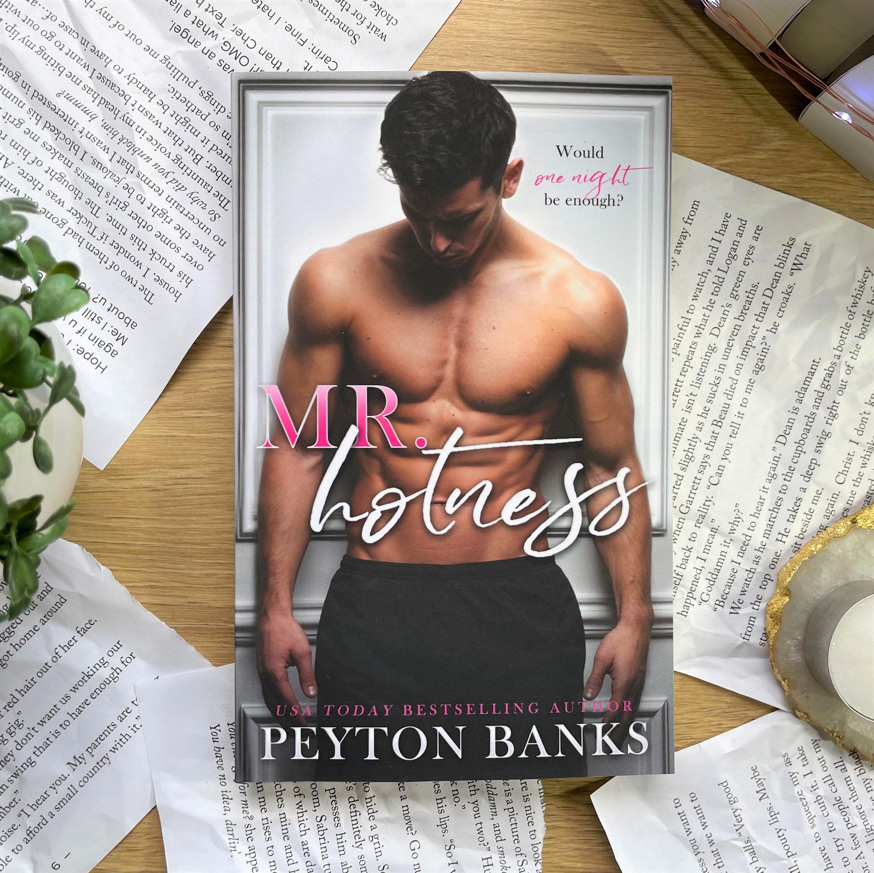 Mr. Hotness by Peyton Banks
