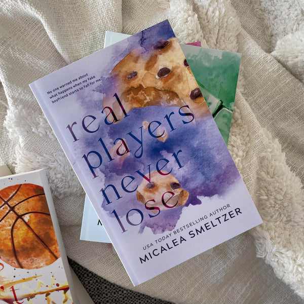 Real Players Never Lose book by Micalea Smeltzer