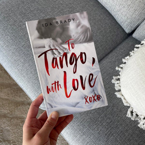To Tango, with Love by Ida Brady