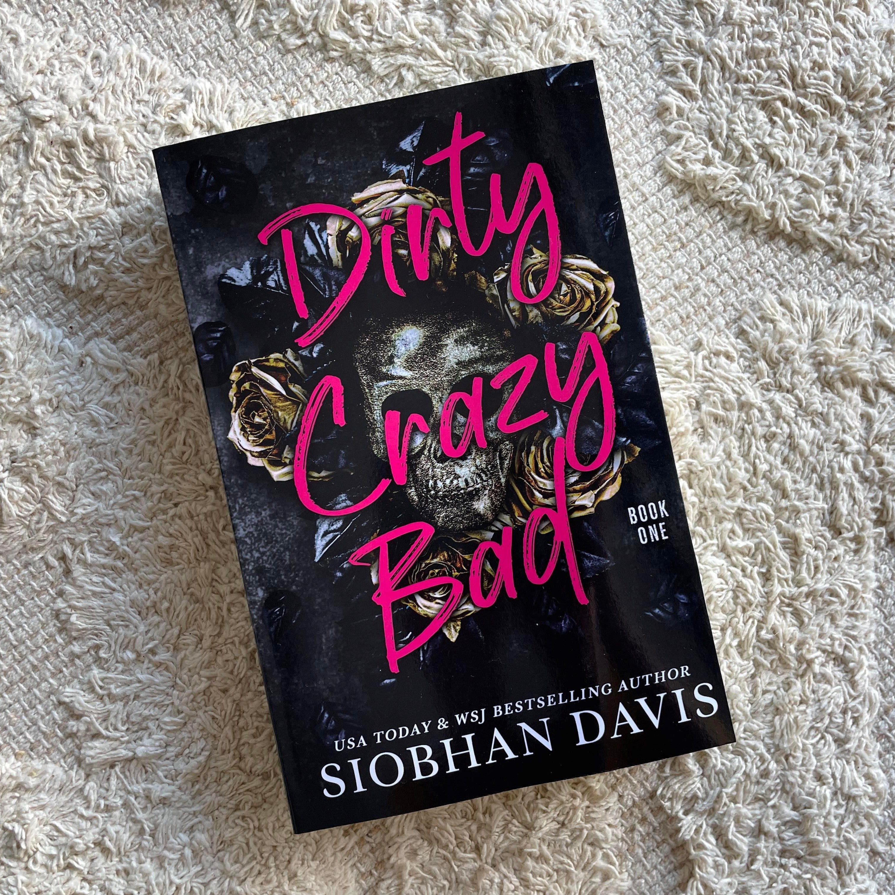 Dirty Crazy Bad Duet by Siobhan Davis