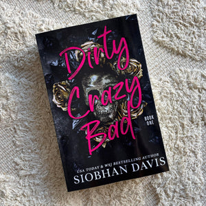 Dirty Crazy Bad Duet by Siobhan Davis