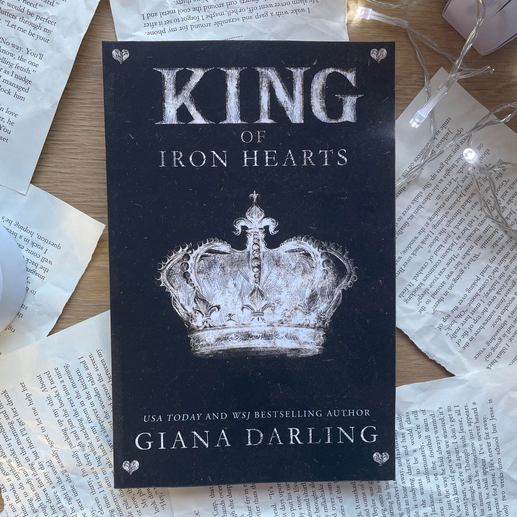 King of Iron Hearts by Giana Darling