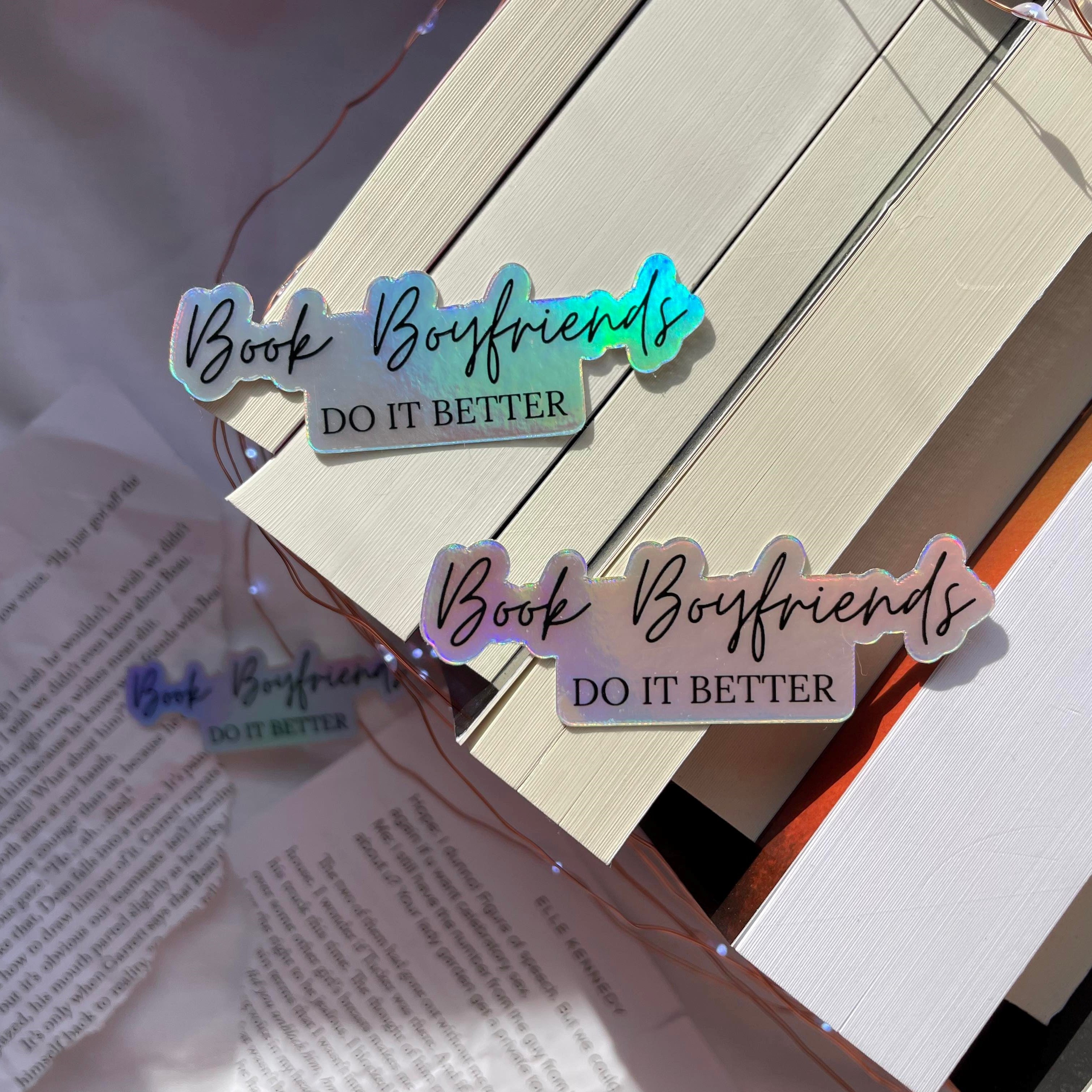 Book Boyfriends Do It Better  - Holographic Vinyl Sticker