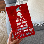 Load image into Gallery viewer, Three Bells, Two Bows and One Brother&#39;s Best Friend by Willa Nash
