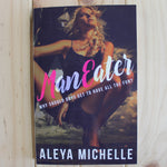 Load image into Gallery viewer, ManEater by Aleya Michelle
