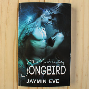 Songbird by Jaymin Eve