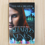 Load image into Gallery viewer, Shards of Venus by Tjalara Draper
