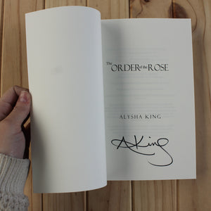 Order of the Rose series by Alysha King