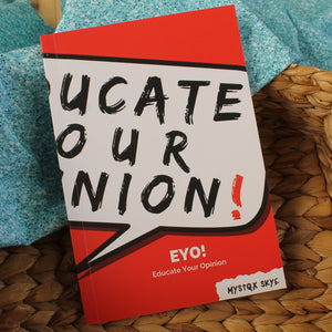 Educate Your Opinion by Mystqx