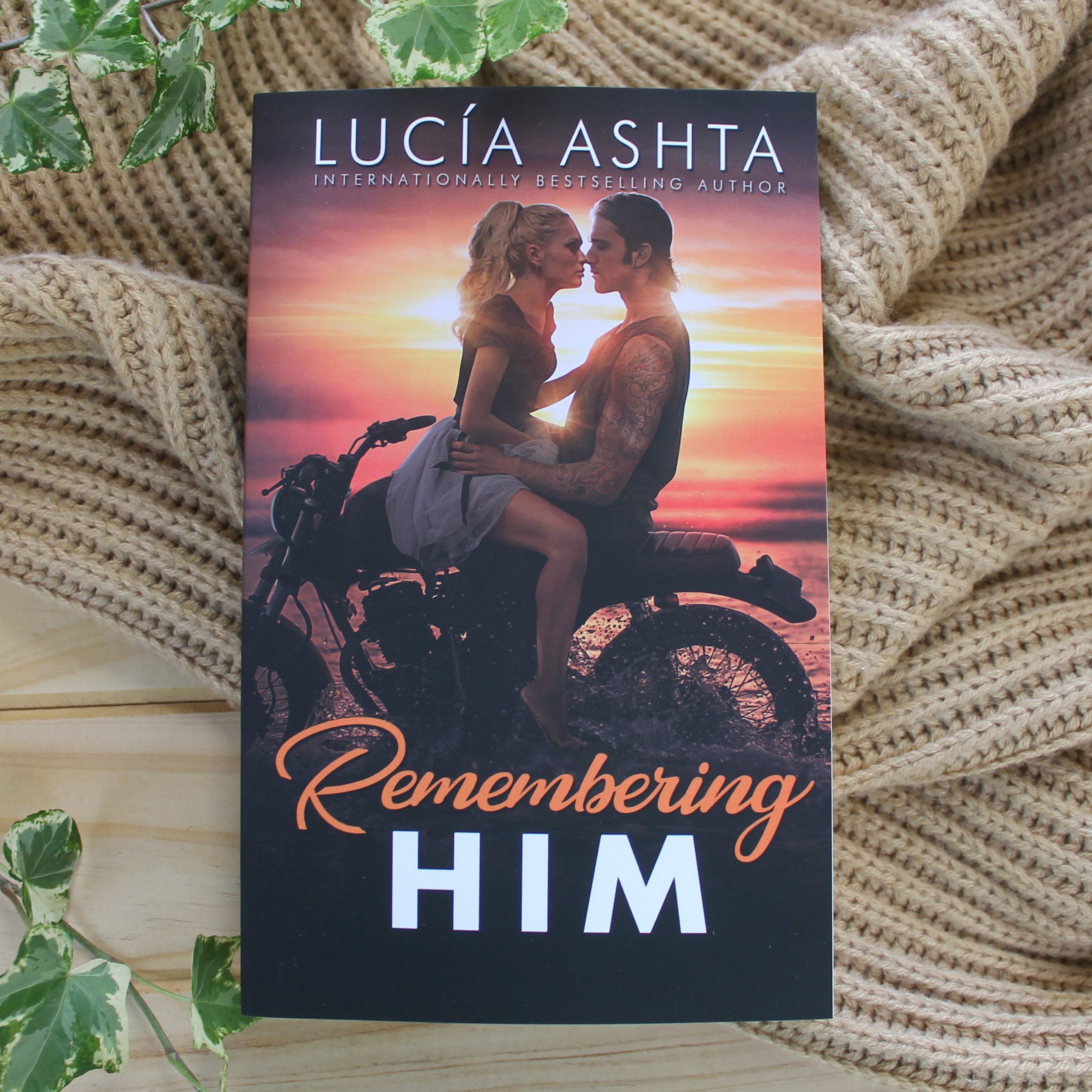 Remembering Him by Lucia Ashta