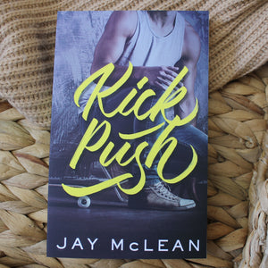 Kick Push & Coast by Jay McLean