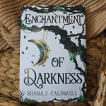 Load image into Gallery viewer, Enchantment of Darkness by Shana J Caldwell
