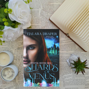 Shards of Venus by Tjalara Draper