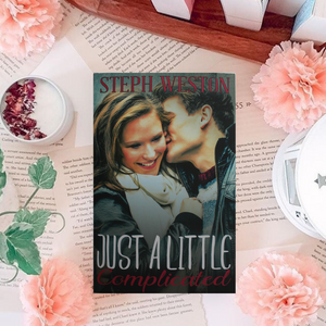 Just a Little Complicated by Steph Weston