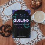Load image into Gallery viewer, Clubland by Tara Jenkinson
