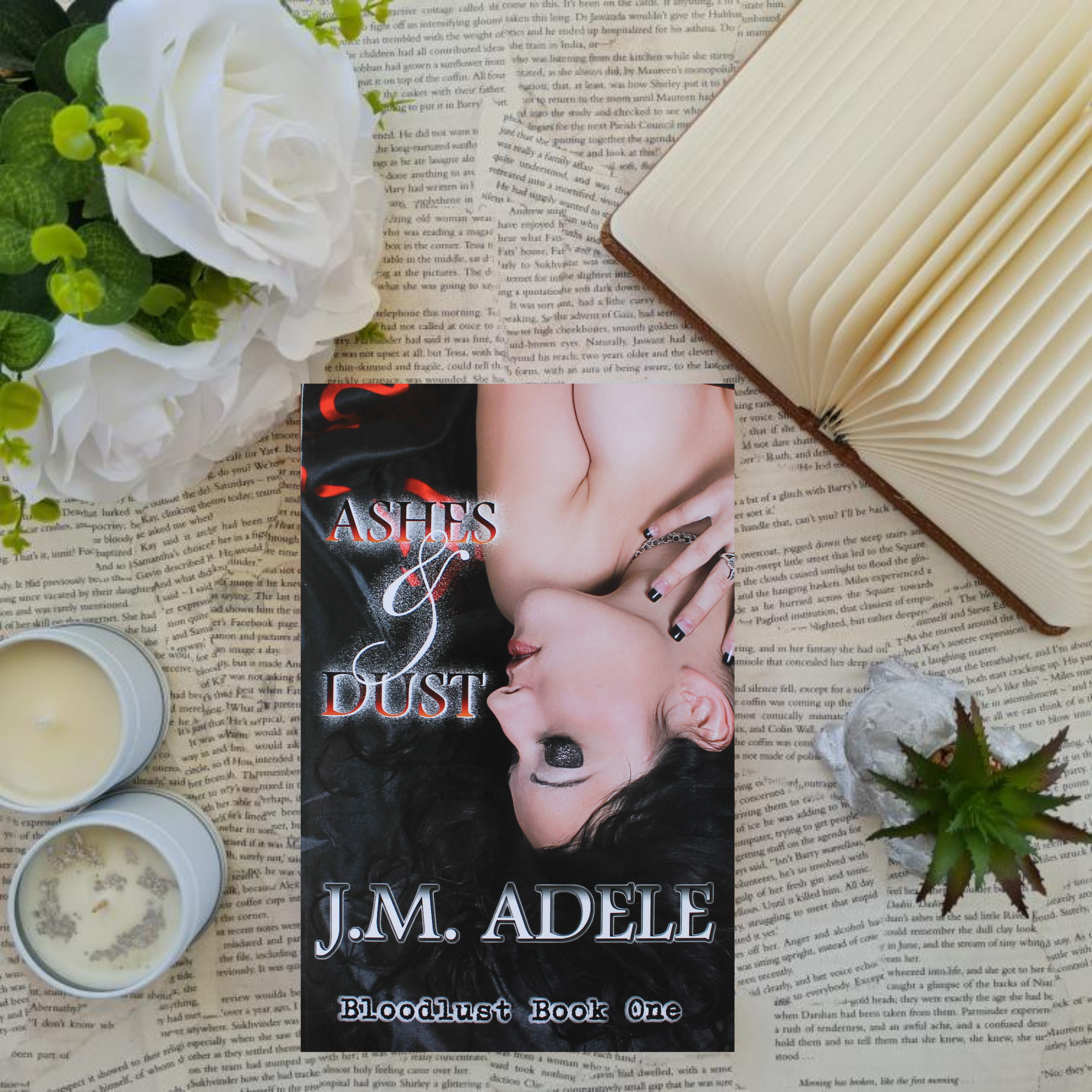 Ash & Dust by J.M. Adele