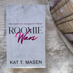 Roomie Wars: Discreet by Kat T. Masen