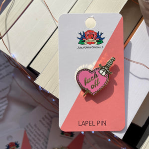 Fuck Off Stiletto Heart Pin