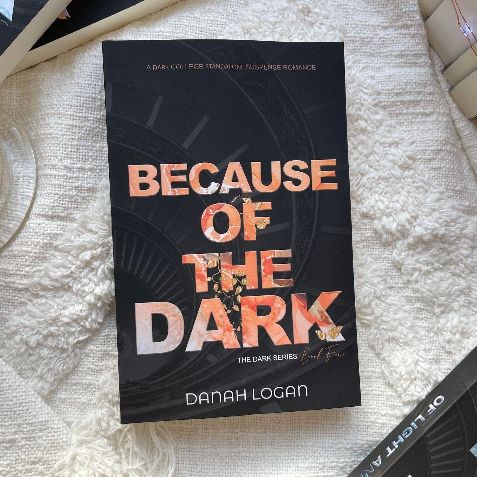 The Dark series by Danah Logan