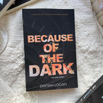 Load image into Gallery viewer, The Dark series by Danah Logan

