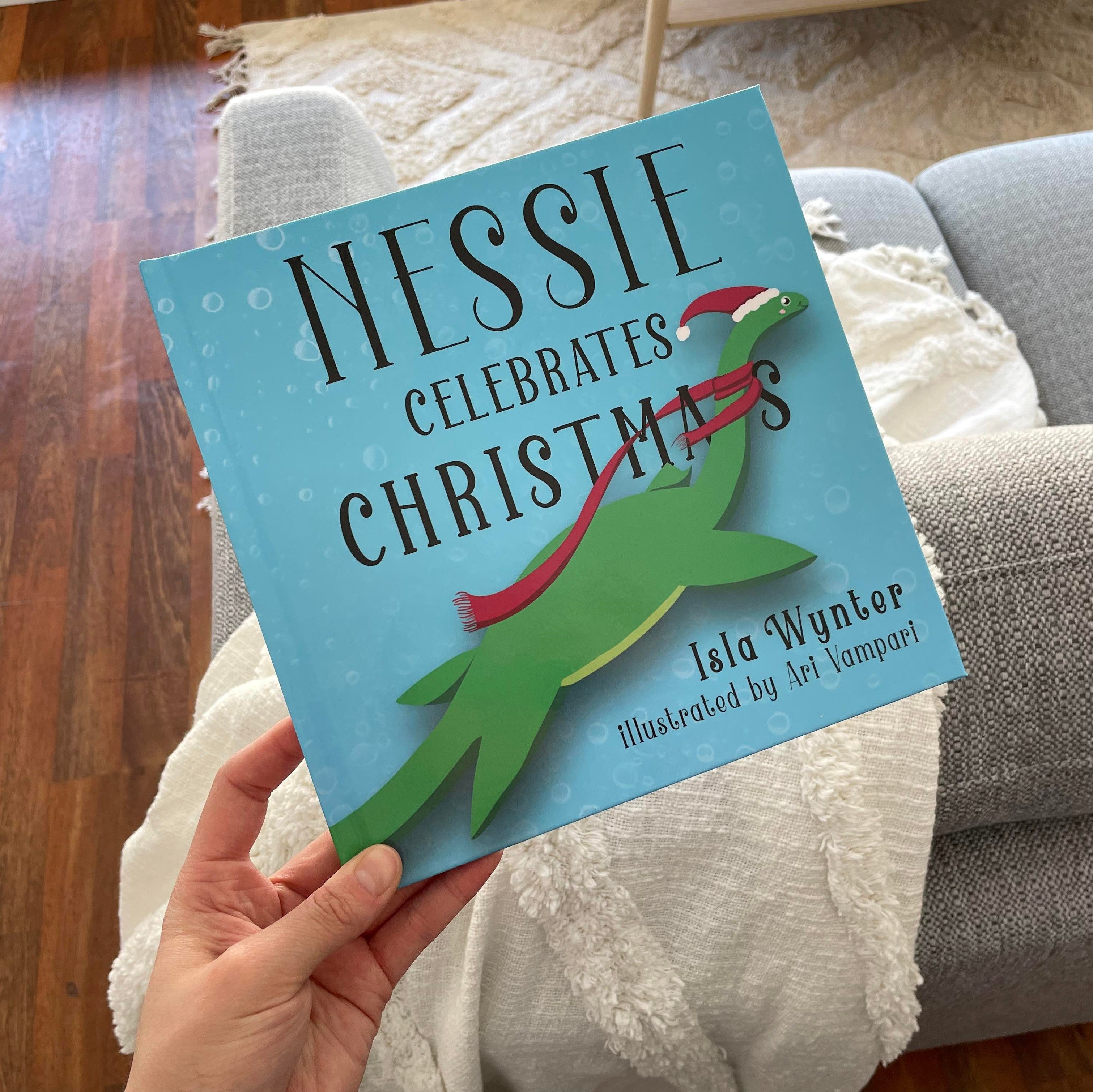 Nessie Celebrates Christmas: HARDCOVER by Isla Wynter